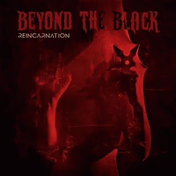 Beyond The Black : Reincarnation